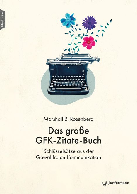 Marshall B. Rosenberg: Das große GFK-Zitate-Buch, Buch