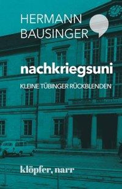 Hermann Bausinger: Bausinger, H: nachkriegsuni, Buch