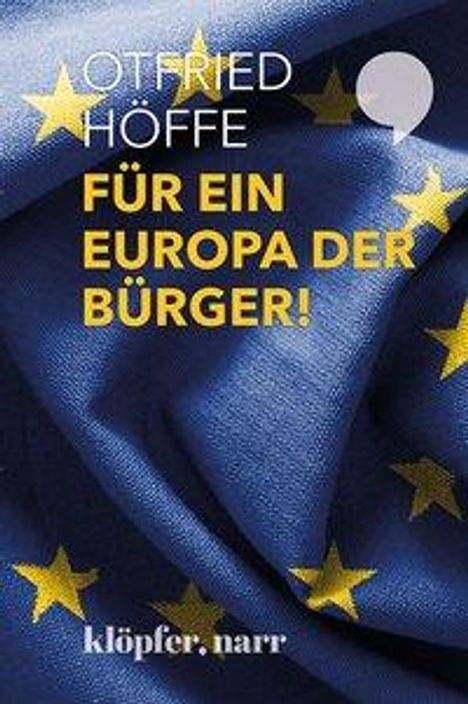 Otfried Höffe: Für ein Europa der Bürger!, Buch