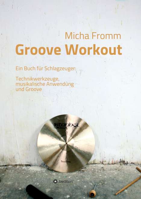 Micha Fromm: Groove Workout, Buch