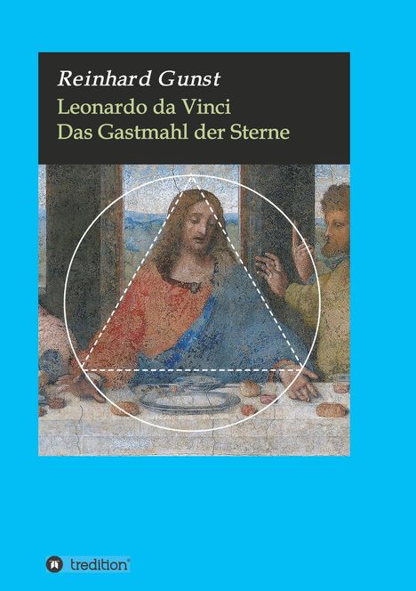 Reinhard Gunst: Leonardo da Vinci, Buch