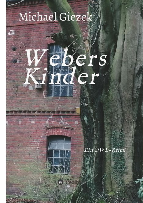 Michael Giezek: Webers Kinder, Buch