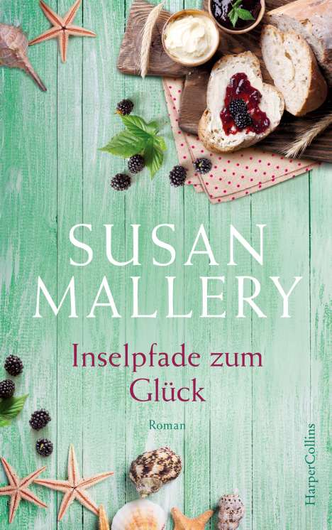 Susan Mallery: Inselpfade zum Glück, Buch