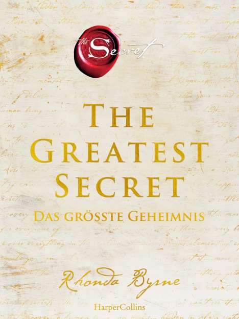 Rhonda Byrne: The Greatest Secret - Das größte Geheimnis, Buch