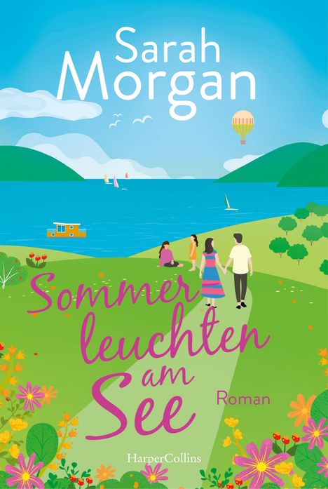 Sarah Morgan: Morgan, S: Sommerleuchten am See, Buch