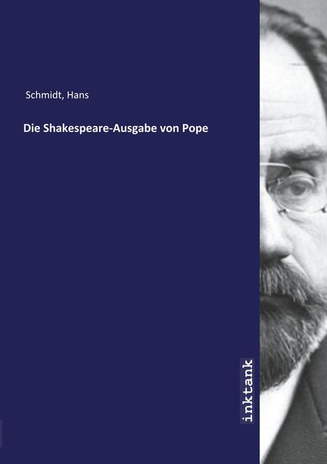 Hans Schmidt: Die Shakespeare-Ausgabe von Pope, Buch