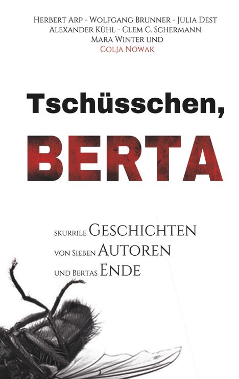 Herbert Arp: Tschüsschen Berta, Buch