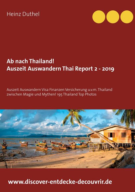 Heinz Duthel: Ab nach Thailand Thailand Report 2 - 2019, Buch