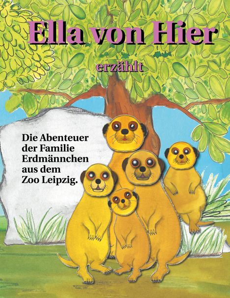 Petra Schmidt: Ella von Hier erzählt, Buch