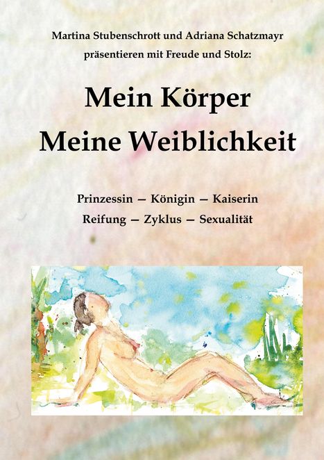 Martina Stubenschrott: Mein Körper, Buch