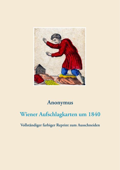 Anonymus Anonymus: Wiener Aufschlagkarten (Wahrsagekarten, Lenormandkarten, Orakelkarten), Buch