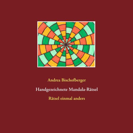 Andrea Bischofberger: Handgezeichnete Mandala-Rätsel, Buch