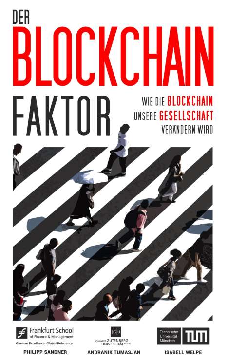 Philipp Sandner: Der Blockchain-Faktor, Buch