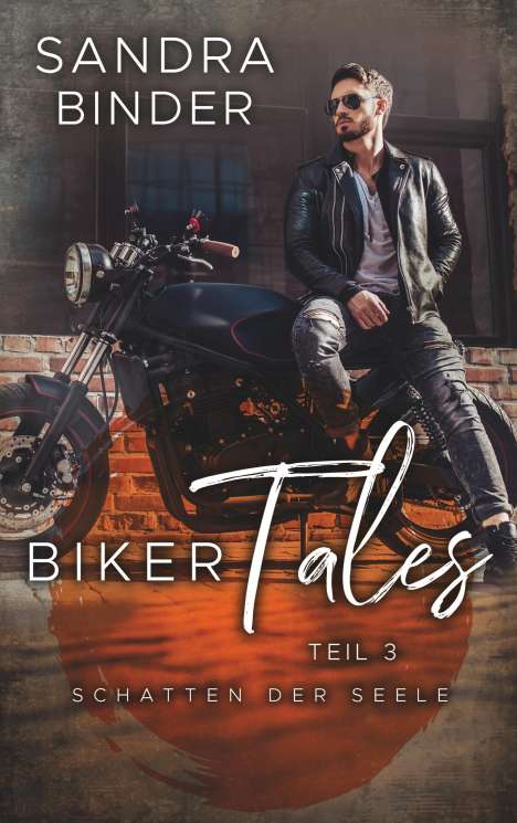 Sandra Binder: Biker Tales 3, Buch