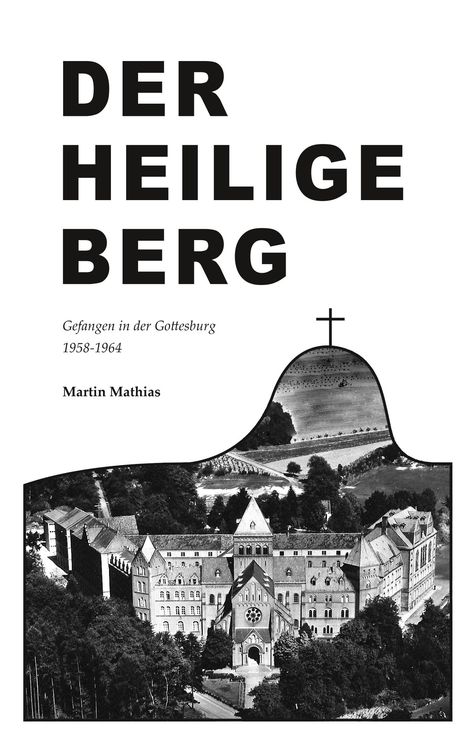 Martin Mathias: Der heilige Berg, Buch