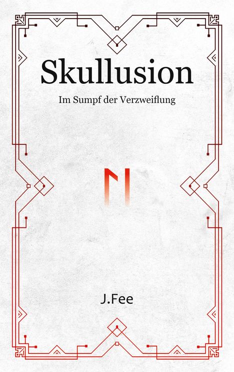 J. Fee: Skullusion, Buch