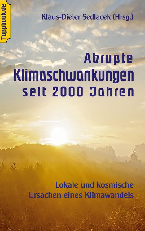 Abrupte Klimaschwankungen seit 2000 Jahren, Buch