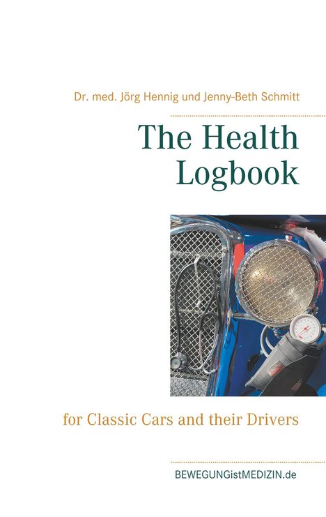 Jörg Hennig: The Health Logbook, Buch