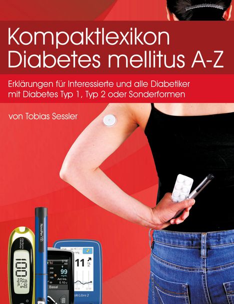 Tobias Sessler: Kompaktlexikon Diabetes mellitus A-Z, Buch