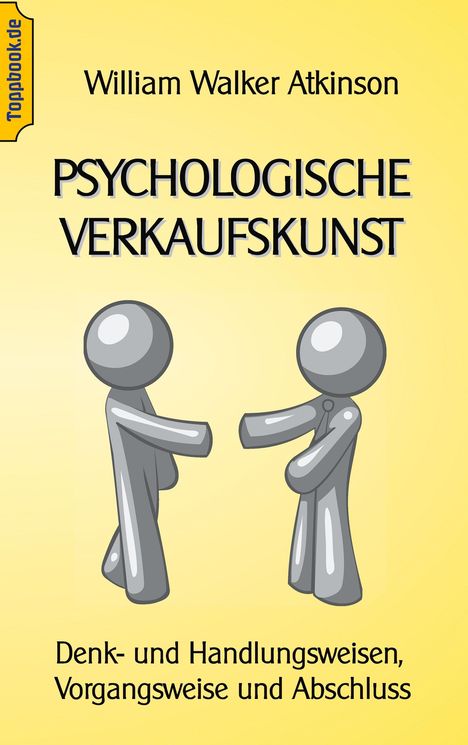 Wilhelm Walker Atkinson: Psychologische Verkaufskunst, Buch