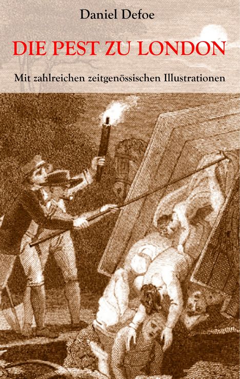 Daniel Defoe: Die Pest zu London, Buch