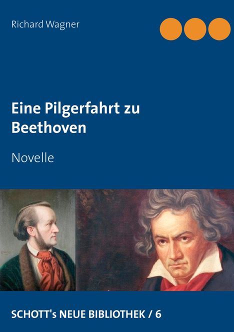 Richard Wagner (geb. 1952): Eine Pilgerfahrt zu Beethoven, Buch