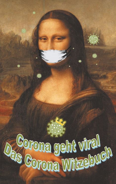 Brian Gagg: Corona geht viral!, Buch