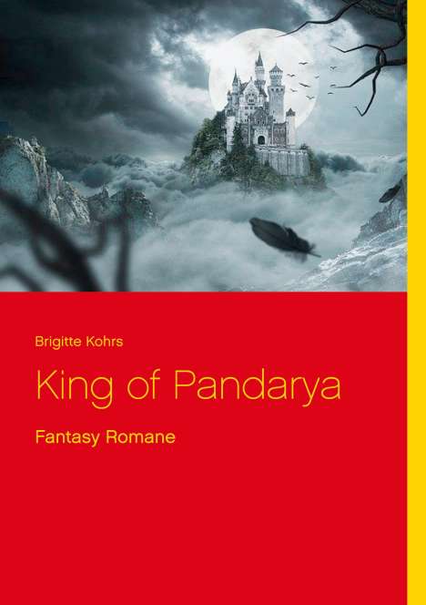 Brigitte Kohrs: King of Pandarya, Buch
