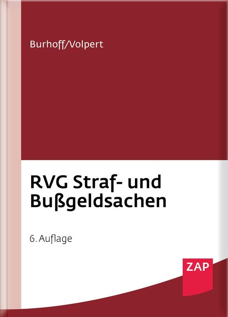Detlef Burhoff: RVG Straf- und Bußgeldsachen, Buch