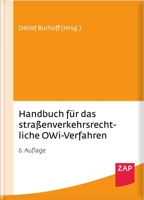 Axel Deutscher: Handbuch/ straßenverkehrsrechtliche OWi-Verf., Buch