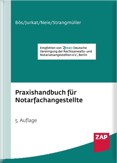 Bernd Bös: Praxishandbuch für Notarfachangestellte, Buch