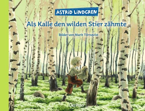 Astrid Lindgren: Als Kalle den wilden Stier zähmte, Buch