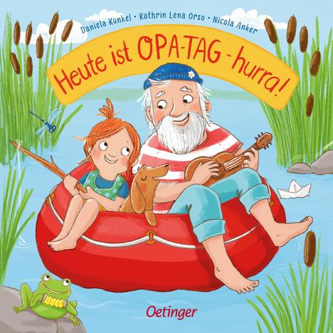 Kathrin Lena Orso: Heute ist Opa-Tag - hurra!, Buch