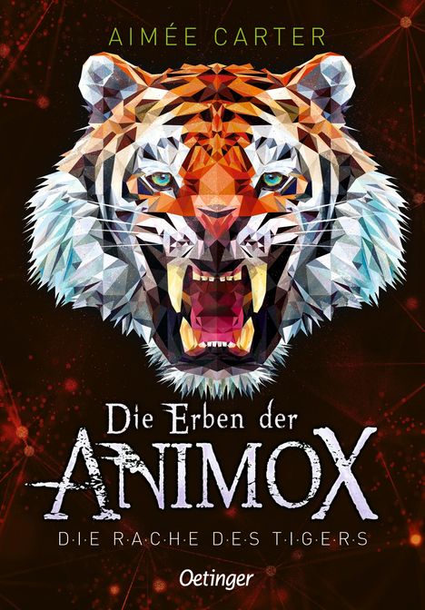 Aimée Carter: Die Erben der Animox 5. Die Rache des Tigers, Buch