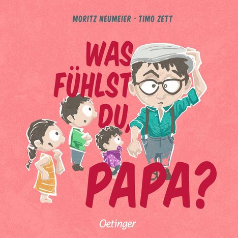 Text: "Was fühlst du, Papa?" Illustration: Drei Kinder schauen einen nachdenklichen Mann mit Brille und Mütze an.