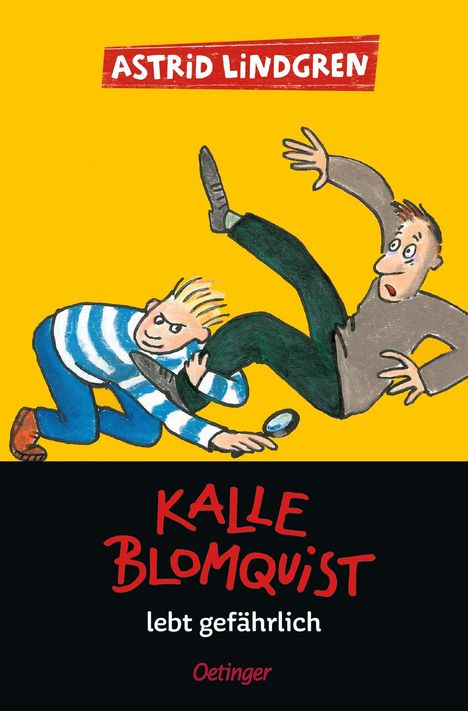 Astrid Lindgren: Kalle Blomquist 2. Kalle Blomquist lebt gefährlich, Buch