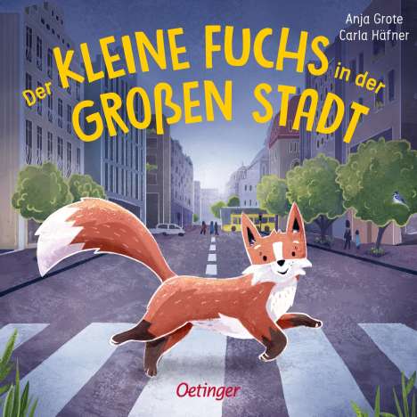 Carla Häfner: Der kleine Fuchs in der großen Stadt, Buch