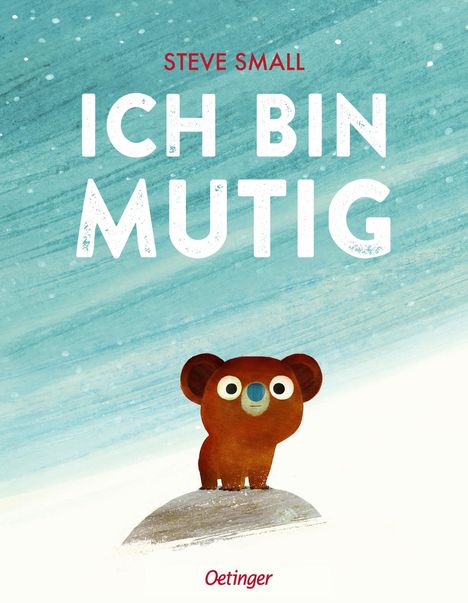 Steve Small: Ich bin mutig, Buch