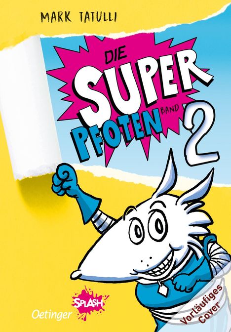 Mark Tatulli: Die Superpfoten 2, Buch