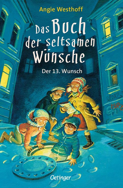 Angie Westhoff: Das Buch der seltsamen Wünsche 2. Der 13. Wunsch, Buch