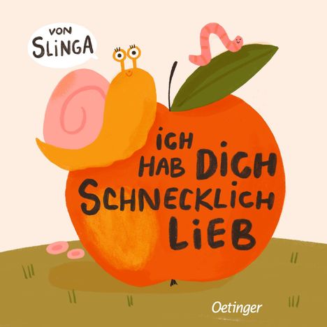 Text: "Von Slinger" und "Ich hab dich schnecklich lieb". Illustration: Schnecke auf rotem Apfel, Wurm auf Blatt.