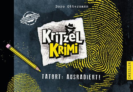 Doro Ottermann: Kritzel-Krimi 1. Tatort: Ausradiert, Buch