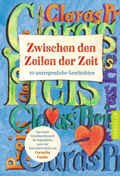 "Zwischen den Zeilen der Zeit, 10 unvergessliche Geschichten." Bunt illustrierter Hintergrund mit Herzen und Stift.