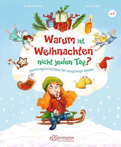 Anne Scheller: Warum ist Weihnachten nicht jeden Tag?, Buch