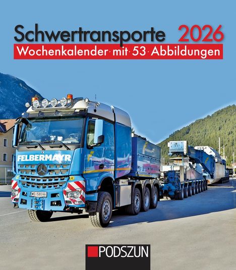 Schwertransporte 2026, Kalender