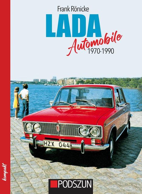 Oben steht "Frank Rönicke" gefolgt von "LADA Automobile 1970-1990". Darunter ein roter LADA vor Wasser und zwei Personen.