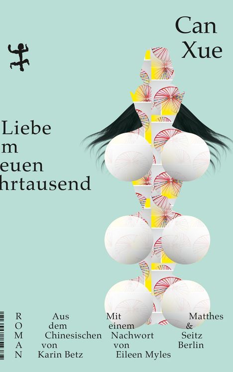 Can Xue: Liebe im neuen Jahrtausend, Buch