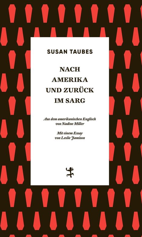 Susan Taubes: Nach Amerika und zurück im Sarg, Buch