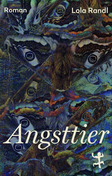 Lola Randl: Angsttier, Buch