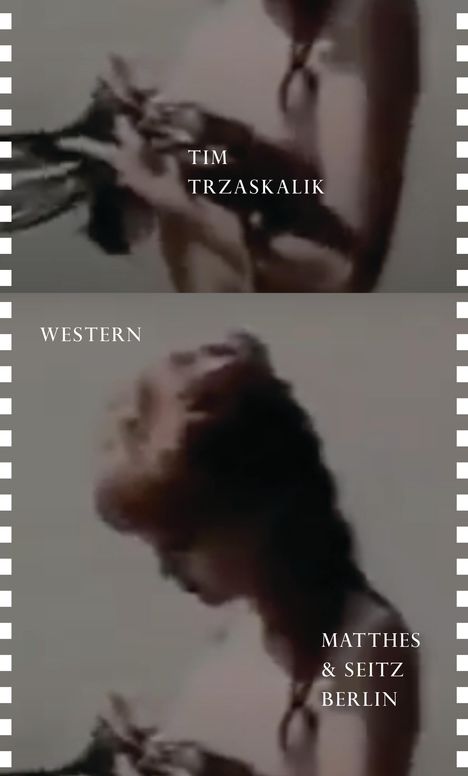 Tim Trzaskalik: Trzaskalik, T: Western, Buch